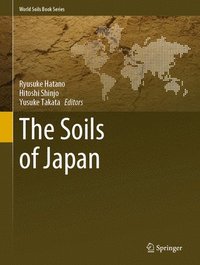 bokomslag The Soils of Japan