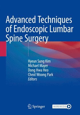 bokomslag Advanced Techniques of Endoscopic Lumbar Spine Surgery