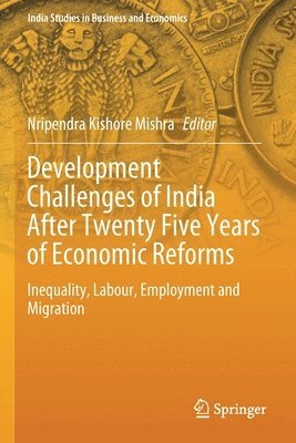 Development Challenges of India After Twenty Five Years of Economic Reforms 1