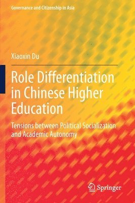 Xiaoxin Du - Role Differentiation in Chinese Higher Education, Häftad