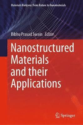 Nanostructured Materials and their Applications 1