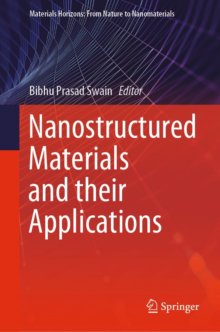 Bibhu Prasad Swain - Nanostructured Materials and their Applications, Inbunden