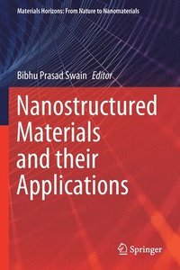 bokomslag Nanostructured Materials and their Applications