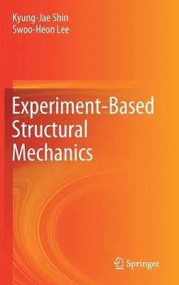 bokomslag Experiment-Based Structural Mechanics
