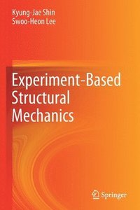 bokomslag Experiment-Based Structural Mechanics