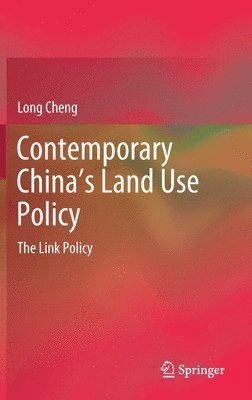 Contemporary Chinas Land Use Policy 1