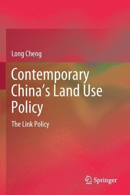 bokomslag Contemporary China's Land Use Policy