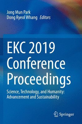 Jong Mun Park, Dong Ryeol Whang - EKC 2019 Conference Proceedings, Häftad