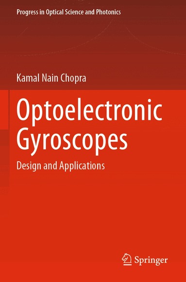 Kamal Nain Chopra - Optoelectronic Gyroscopes, Häftad