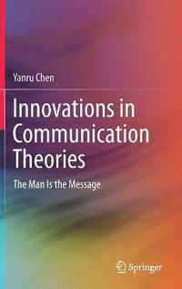 bokomslag Innovations in Communication Theories