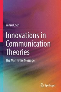 bokomslag Innovations in Communication Theories