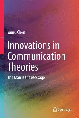 bokomslag Innovations in Communication Theories