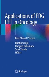 bokomslag Applications of FDG PET in Oncology
