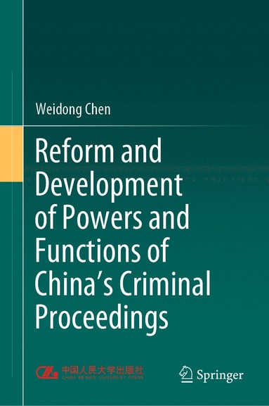 bokomslag Reform and Development of Powers and Functions of China's Criminal Proceedings