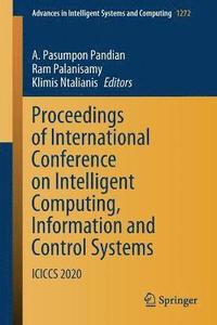 bokomslag Proceedings of International Conference on Intelligent Computing, Information and Control Systems