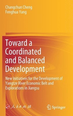 Toward a Coordinated and Balanced Development 1