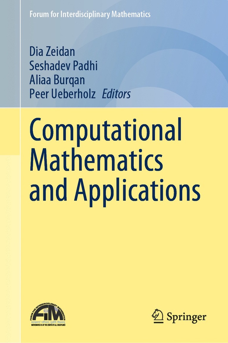 Dia Zeidan, Seshadev Padhi, Aliaa Burqan, Peer Ueberholz - Computational Mathematics and Applications, Inbunden