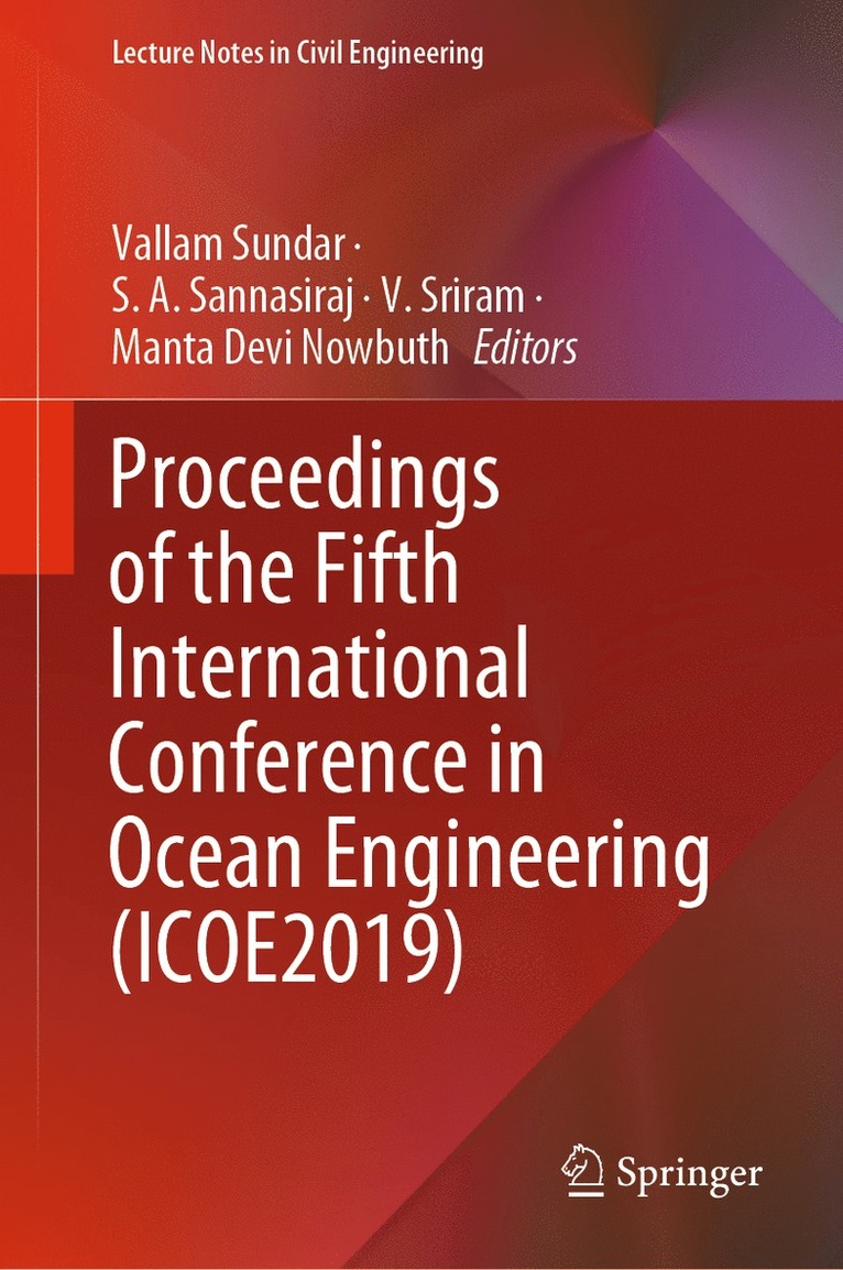 Proceedings of the Fifth International Conference in Ocean Engineering (ICOE2019) 1