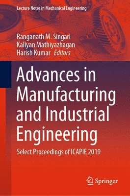 Advances in Manufacturing and Industrial Engineering 1