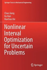 bokomslag Nonlinear Interval Optimization for Uncertain Problems