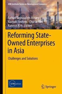 bokomslag Reforming State-Owned Enterprises in Asia
