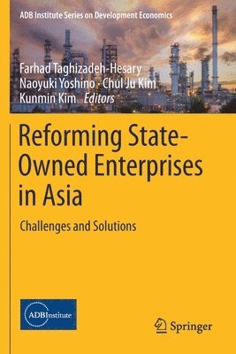 Reforming State-Owned Enterprises in Asia 1