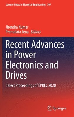 bokomslag Recent Advances in Power Electronics and Drives