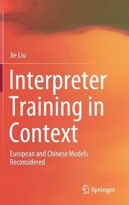 Interpreter Training in Context 1