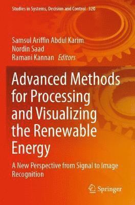 Advanced Methods for Processing and Visualizing the Renewable Energy 1
