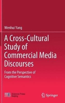 bokomslag A Cross-Cultural Study of Commercial Media Discourses