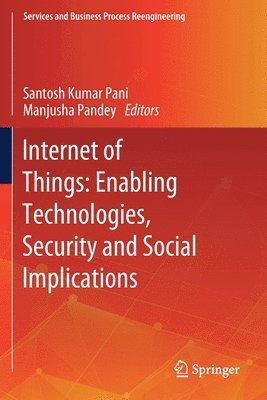 Internet of Things: Enabling Technologies, Security and Social Implications 1