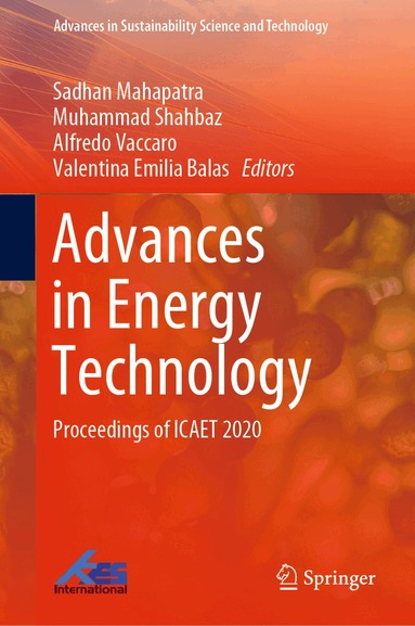 Sadhan Mahapatra, Muhammad Shahbaz, Alfredo Vaccaro, Valentina Emilia Balas - Advances in Energy Technology, Inbunden