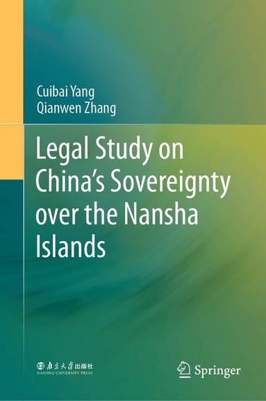 bokomslag Legal Study on Chinas Sovereignty over the Nansha Islands