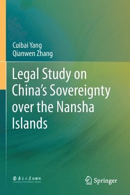 Legal Study on Chinas Sovereignty over the Nansha Islands 1