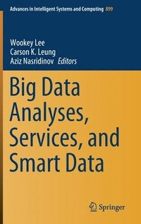 bokomslag Big Data Analyses, Services, and Smart Data
