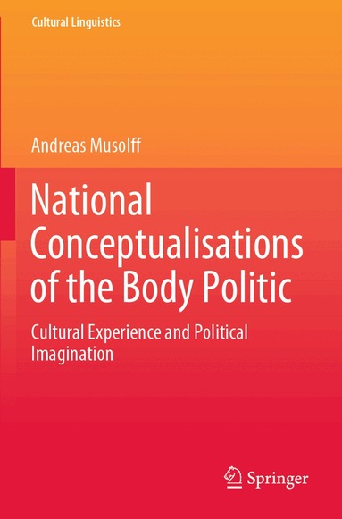 Andreas Musolff - National Conceptualisations of the Body Politic, Häftad