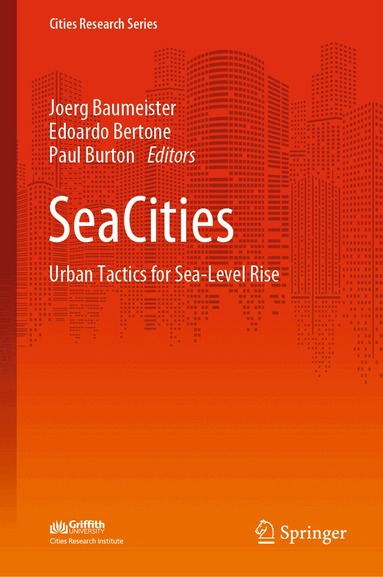 Joerg Baumeister, Edoardo Bertone, Paul Burton - SeaCities, Inbunden