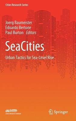Joerg Baumeister, Edoardo Bertone, Paul Burton - SeaCities, Inbunden