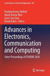 bokomslag Advances in Electronics, Communication and Computing