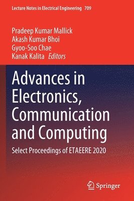 Advances in Electronics, Communication and Computing 1