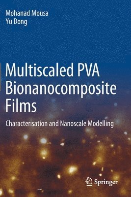 Multiscaled PVA Bionanocomposite Films 1