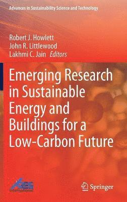 bokomslag Emerging Research in Sustainable Energy and Buildings for a Low-Carbon Future