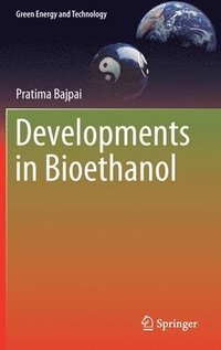 bokomslag Developments in Bioethanol