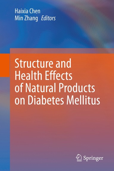 bokomslag Structure and Health Effects of Natural Products on Diabetes Mellitus