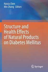 bokomslag Structure and Health Effects of Natural Products on Diabetes Mellitus