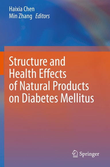 bokomslag Structure and Health Effects of Natural Products on Diabetes Mellitus