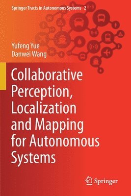 bokomslag Collaborative Perception, Localization and Mapping for Autonomous Systems