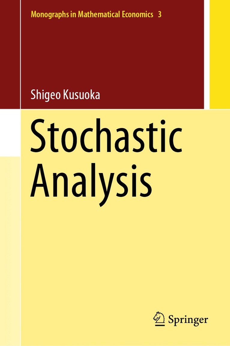 Stochastic Analysis 1