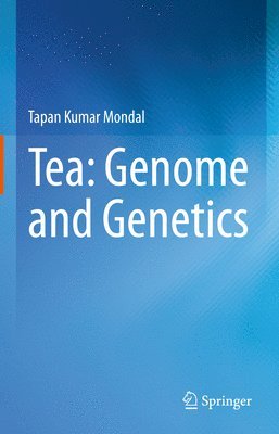 bokomslag Tea: Genome and Genetics