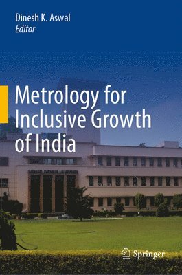 Metrology for Inclusive Growth of India 1